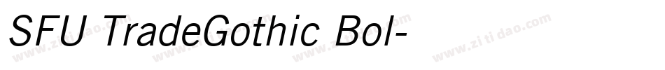 SFU TradeGothic Bol字体转换